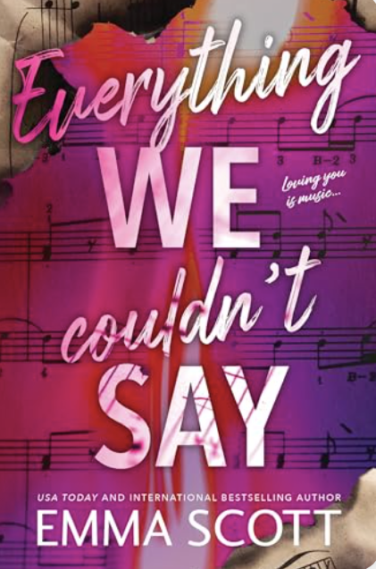Everything We Couldn't Say  Emma Scott