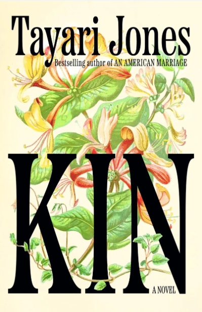 Kin A Novel Tayari Jones